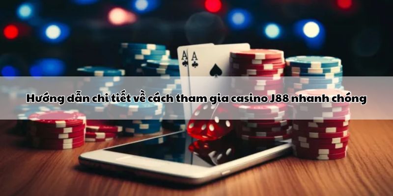 Hướng dẫn chi tiết về cách tham gia casino Hello88 nhanh chóng