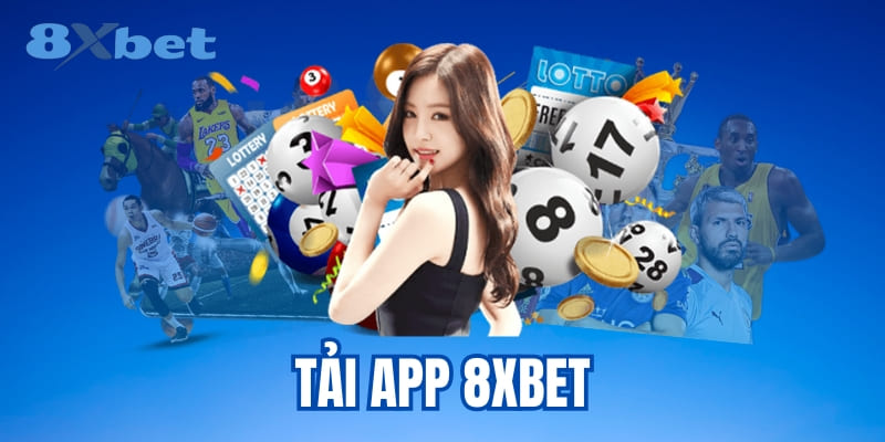 THướng Dẫn Tải Ứng Dụng 8xbet Cho Hệ Điều Hành